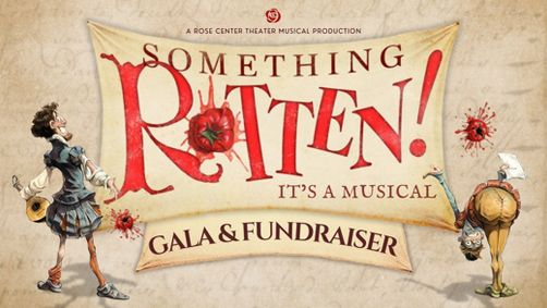 Something Rotten! – Gala Performance at the Rose Center Theater show poster
