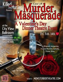 Murder Masquerade - A Valentine's Day Dinner Theatre Event show poster