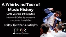 A Whirlwind Tour of Music History with Russell Ger