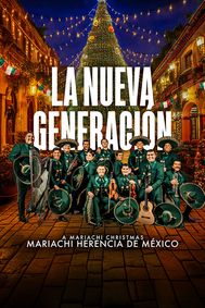 Mariachi Herencia de México: A Mariachi Christmas show poster