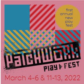 Patchwork New Play Festival show poster