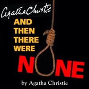 Agatha Christie AND THEN THERE WERE NONE show poster