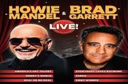 Howie Mandel and Brad Garrett Set to Take the Stage at Mohegan Sun Arena August 23rd in Connecticut