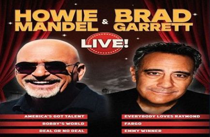 Howie Mandel and Brad Garrett Set to Take the Stage at Mohegan Sun Arena August 23rd show poster