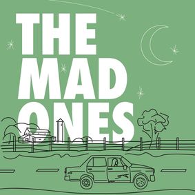 The Mad Ones show poster