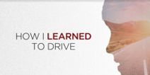 How I Learned to Drive