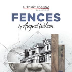 Fences by August Wilson show poster