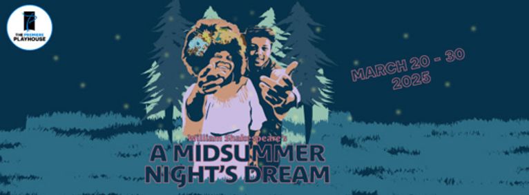 A Midsummer Night's Dream presented by The Premiere Playhouse show poster