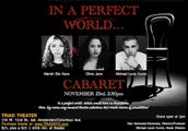 IN A PERFECT WORLD CABARET in Off-Off-Broadway