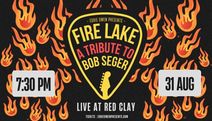 Fire Lake - A Tribute to Bob Seger