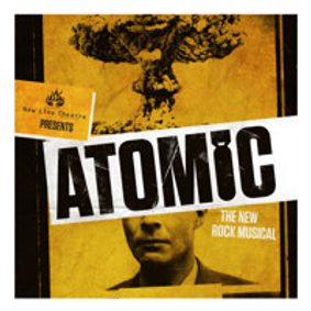 ATOMIC at New Line Theatre show poster