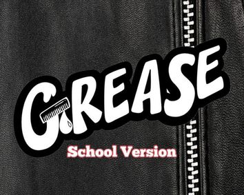 Grease School Version show poster