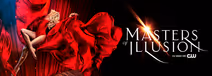Masters of Illusion – Believe the Impossible