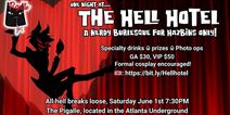 One Night at the Hell Hotel: A Nerdy Burlesque for Hazbins!