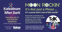 Kaleideum After Dark: Moon Rockin'