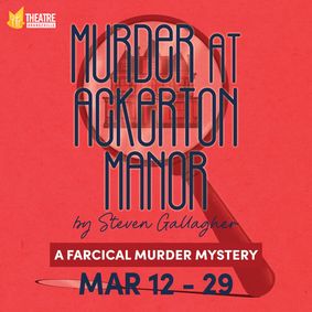 Murder at Ackerton Manor show poster