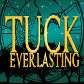 TUCK EVERLASTING show poster