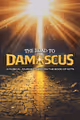 ENCORE The Road to Damascus: A Musical Journey Through the Book of Acts in Cleveland