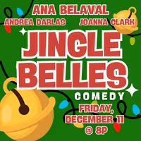 Jingle Belles Comedy