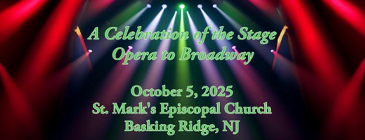 Light Opera of New Jersey Presents “A Celebration of the Stage” – A Stunning Showcase of Vocal Excellence show poster