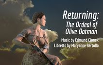 Returning: The Ordeal of Olive Oatman