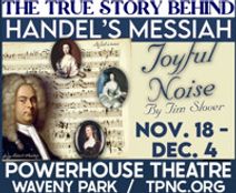 JOYFUL NOISE by Tim Slover (the true story behind Handel’s Messiah)