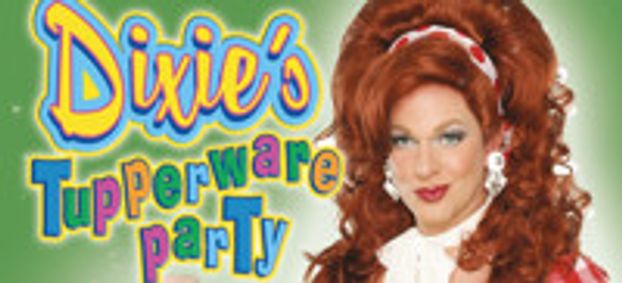 Dixie's Tupperware Party show poster