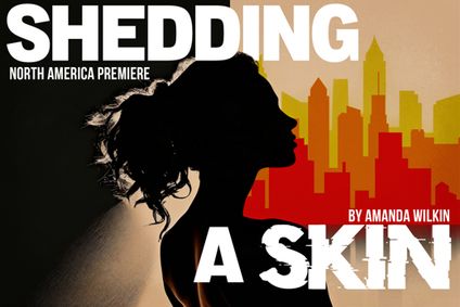 Shedding a Skin show poster