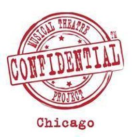 Confidential Musical Theatre Project (Chicago) show poster