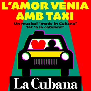 L’amor venia en taxi
