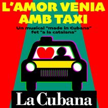 L’amor venia en taxi