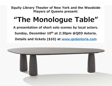 “The Monologue Table”, @ QED Astoria  show poster
