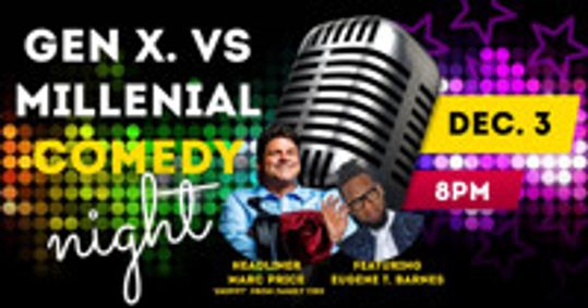 Gen. X vs Millenial Comedy Night show poster