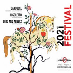 Carousel at Central City Opera’s 2021 Summer Festival show poster