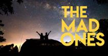 The Mad Ones