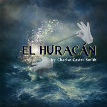 El Huracán By Charise Castro Smith