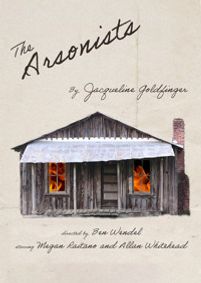 The Arsonists show poster