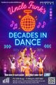 Uncle Funk's Decades Of Dance in UK Regional