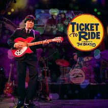 Encore: Beatles Tribute Ticket To Rid