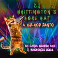 DJ Whittington's Kool Kat: A Hip-Hop Panto in Michigan