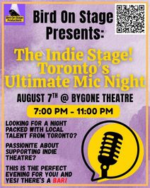 The Indie Stage - Toronto’s Ultimate Mic Night