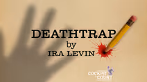 Deathtrap