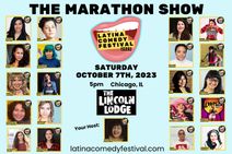 Latina Comedy Festival Presents: The Marathon Show