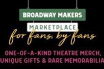 Broadway Makers Marketplace
