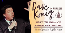 Dave Konig - Comedy - Live & In Person