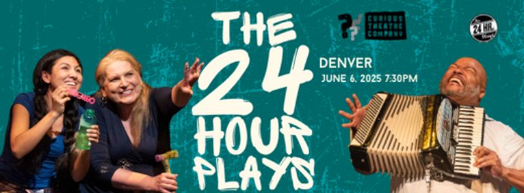 The 24 Hour Plays - Denver show poster