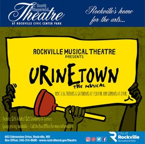 Rockville Musical Theatre Presents “Urinetown” show poster