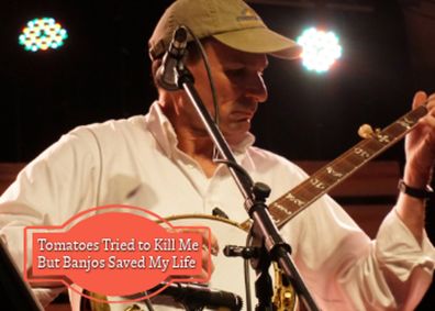 Tomatoes Tried To Kill Me But Banjos Saved My Life show poster