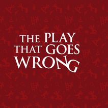 The Play That Goes Wrong