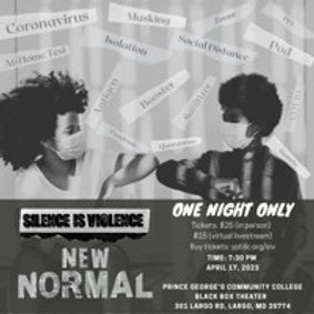 Silence is Violence: New Normal show poster